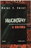 Halucinogeny a kultura - Furst, Peter T.