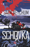 Schovka - Jack Ketchum
