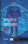 My - Jevgenij Zamjatin