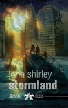 Stormland - John Shirley