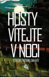 Hosty vítejte v noci - Patrik Linhart (editor)