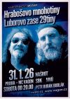 31. 1. Narozeninový mejdan - Luborovo zase 29tiny a Hrabošovo mnohotiny